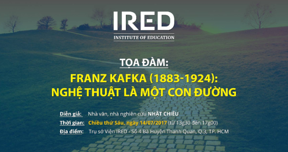 TỌA ĐÀM VĂN HÓA: "FRANZ KAFKA: NGHỆ THUẬT LÀ MỘT CON ĐƯỜNG"