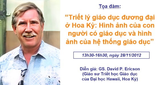 Tọa đàm IRED: "Triết lý giáo dục đương đại ở Hoa Kỳ: Hình ảnh của con người có giáo dục và hình ảnh của hệ thống giáo dục”