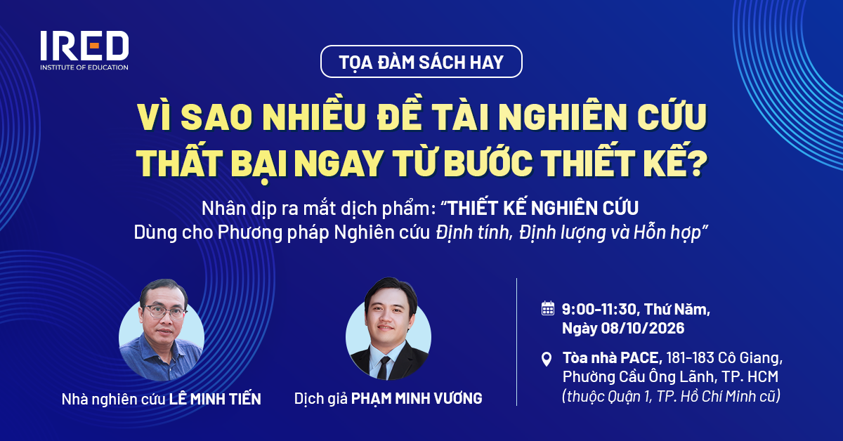Tọa đàm Sách Hay: VÌ SAO NHIỀU ĐỀ TÀI NGHIÊN CỨU THẤT BẠI NGAY TỪ BƯỚC THIẾT KẾ?